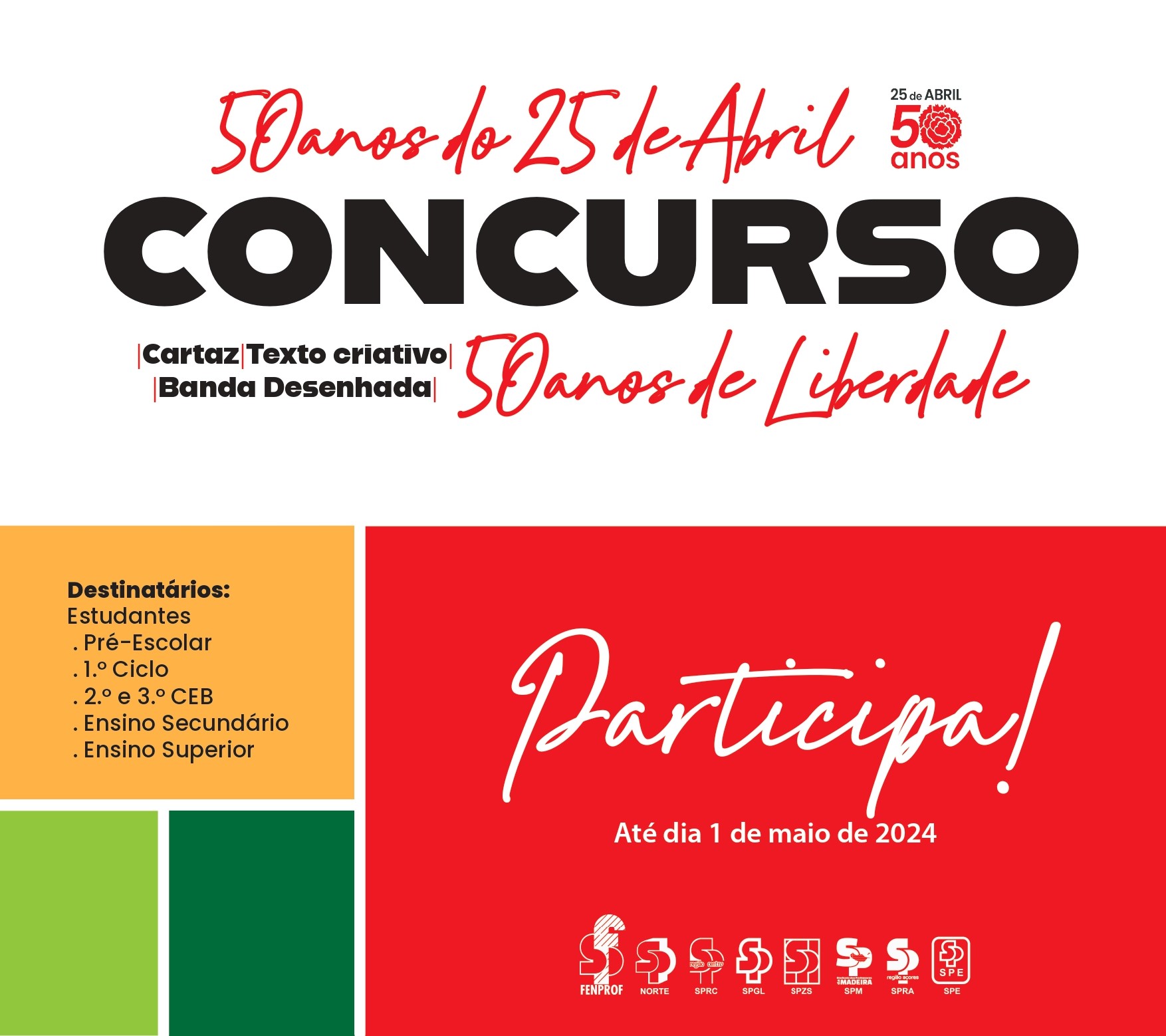 CARTAZ TEXTO CRIATIVO BANDA DESENHADA CONCURSO 50 ANOS DO 25 DE